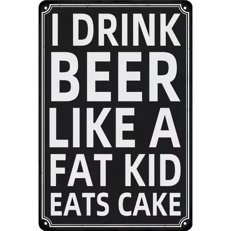 Vintage Black & White Beer Quote Metal Tin Sign - I Drink Beer... Humorous Wall Art, Iron Material, Retro Decor for Bars, Man Ca