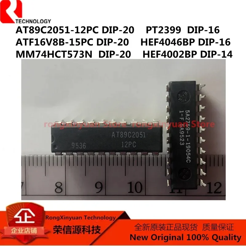 5Pcs AT89C2051-12PC AT89C2051 ATF16V8B-15PC ATF16V8B HEF4002BP HEF4002 HEF4046BP HEF4046 MM74HCT573N MM74HCT573 PT2399 100% novo