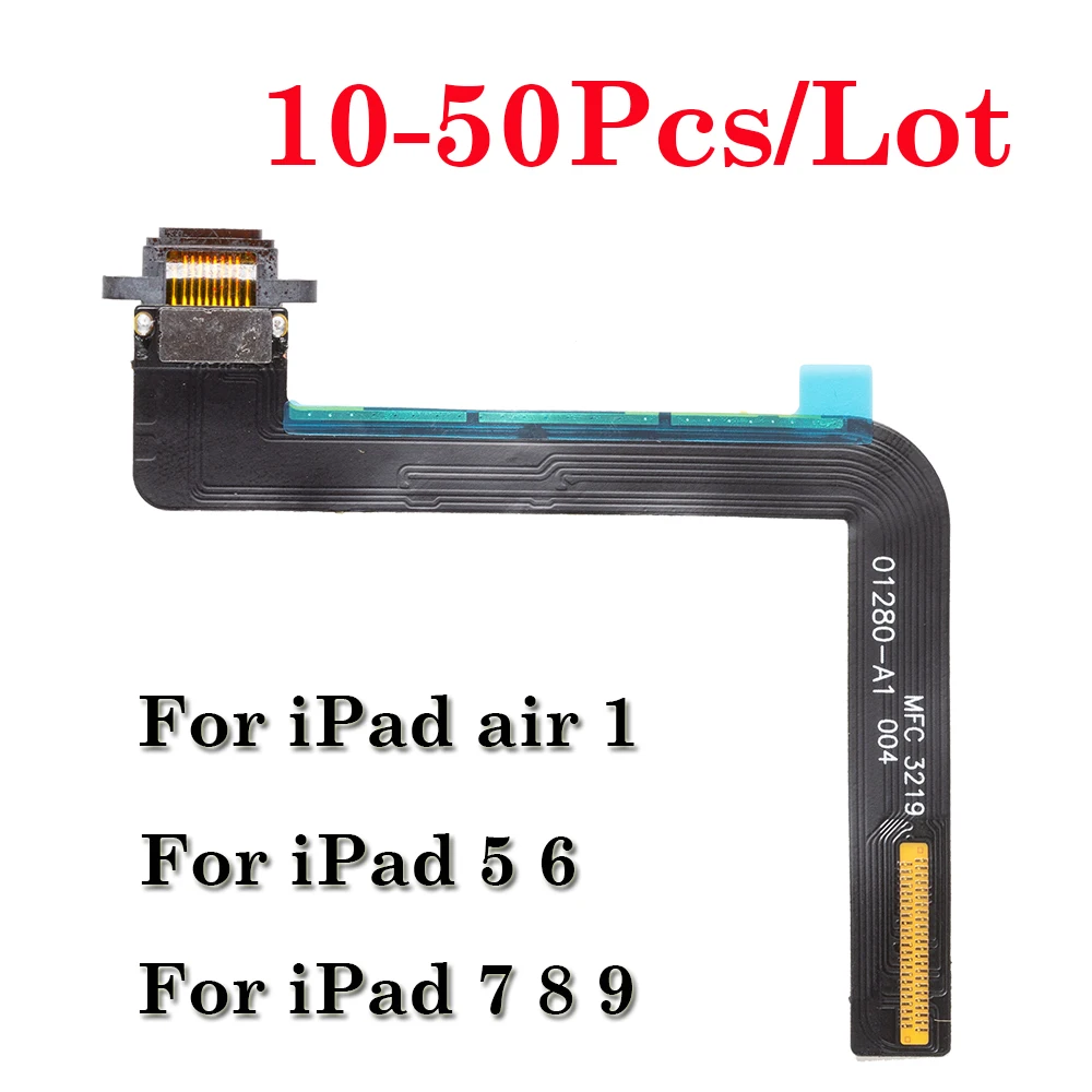 

Поп 10-50 шт., разъем для зарядного устройства, док-станция, разъем для передачи данных, гибкий кабель для iPad 5, 6, 7, 8, 9 Air 1 2019 2020, 2021 2017, 2018, USB-зарядка P