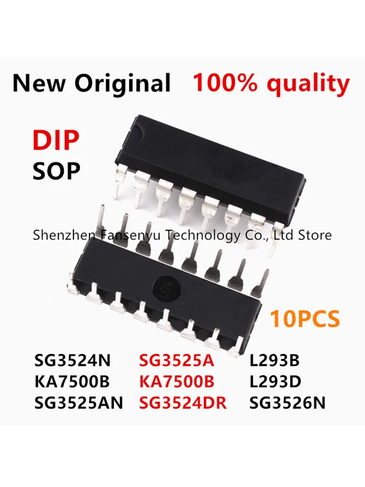 (10piece)100% New SG3525AN SG3524N SG3526N KA7500B DIP SG3525A SG3524DR KA7500B SG3525A L293D L293B SOP-16 Chipset