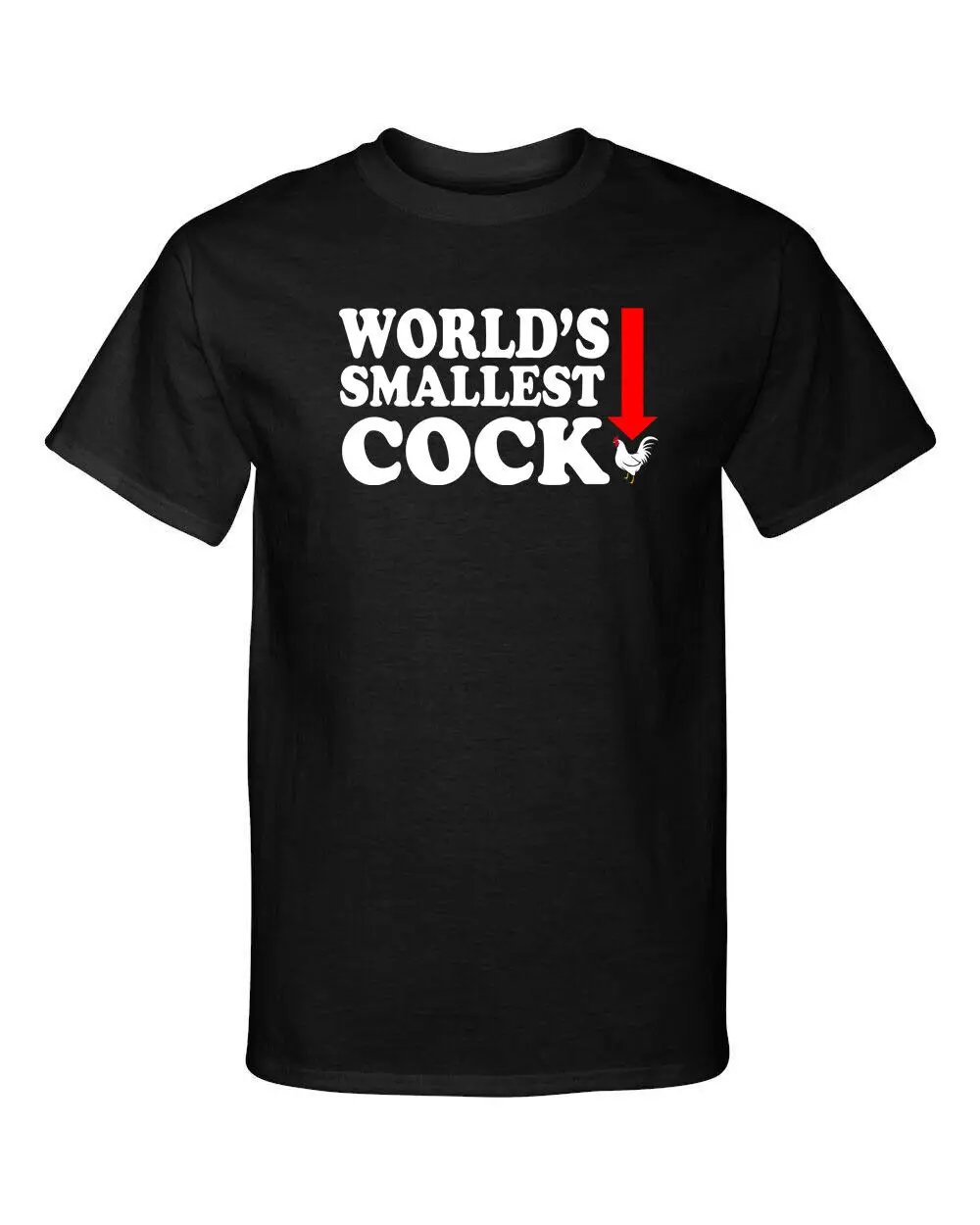 Worlds Smallest Rooster Cuck Funny Adult Humor T Shirt