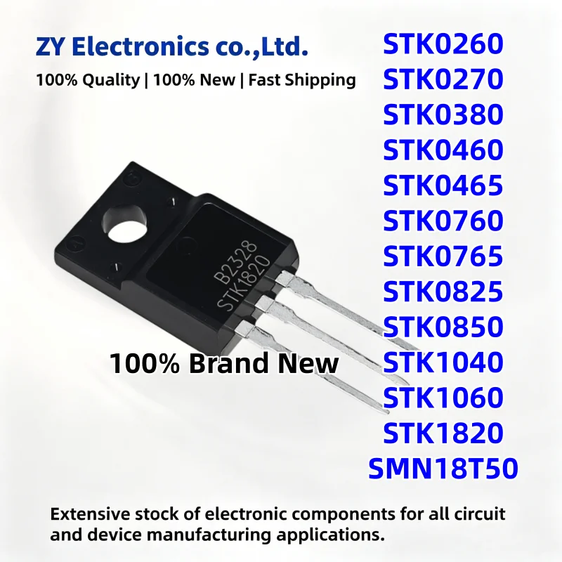 10Pcs/ New STK0260 STK0270 STK0380 STK0460 STK0465 STK0760 STK0765 STK0825 STK0850 STK1040 STK1060 STK1820 SMN18T50 TO-220F