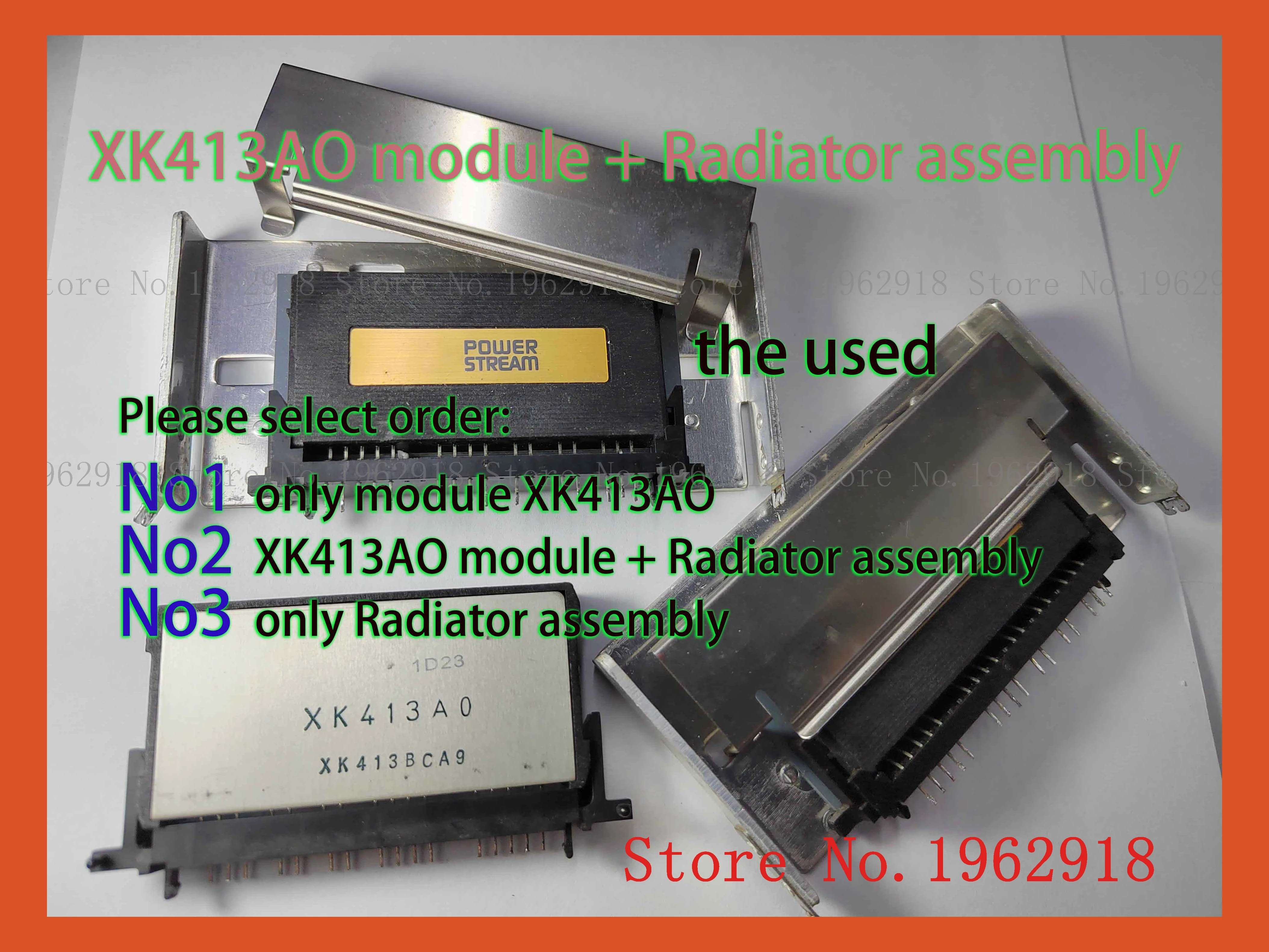 

XK413AO XK413A0 module