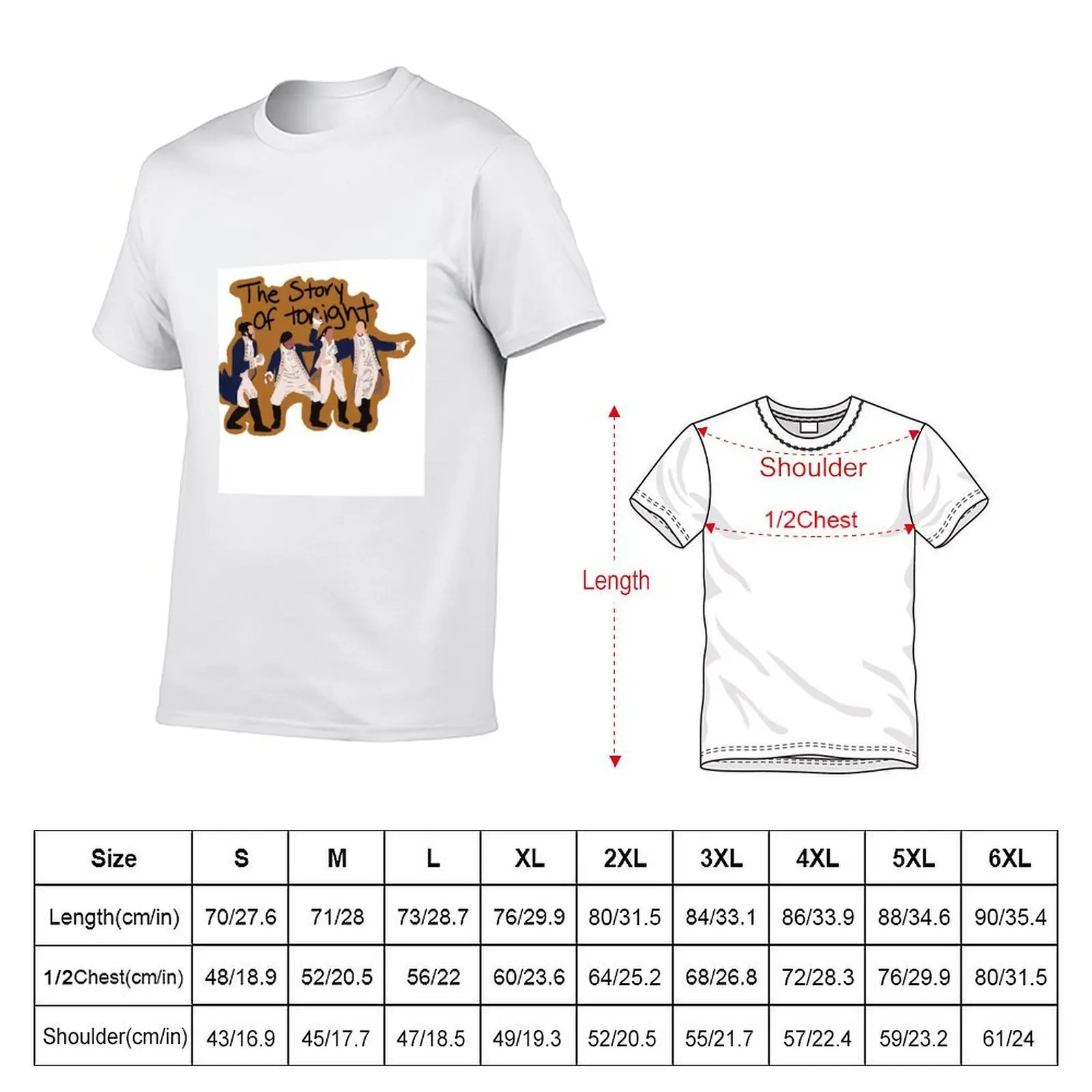 Hamilton- Story of Tonight T-Shirt custom shirt vintage anime shirt cotton t shirt men