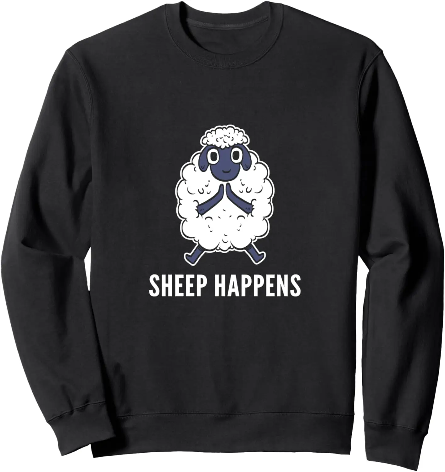 Sheep Happens Farmer Sweatshirt