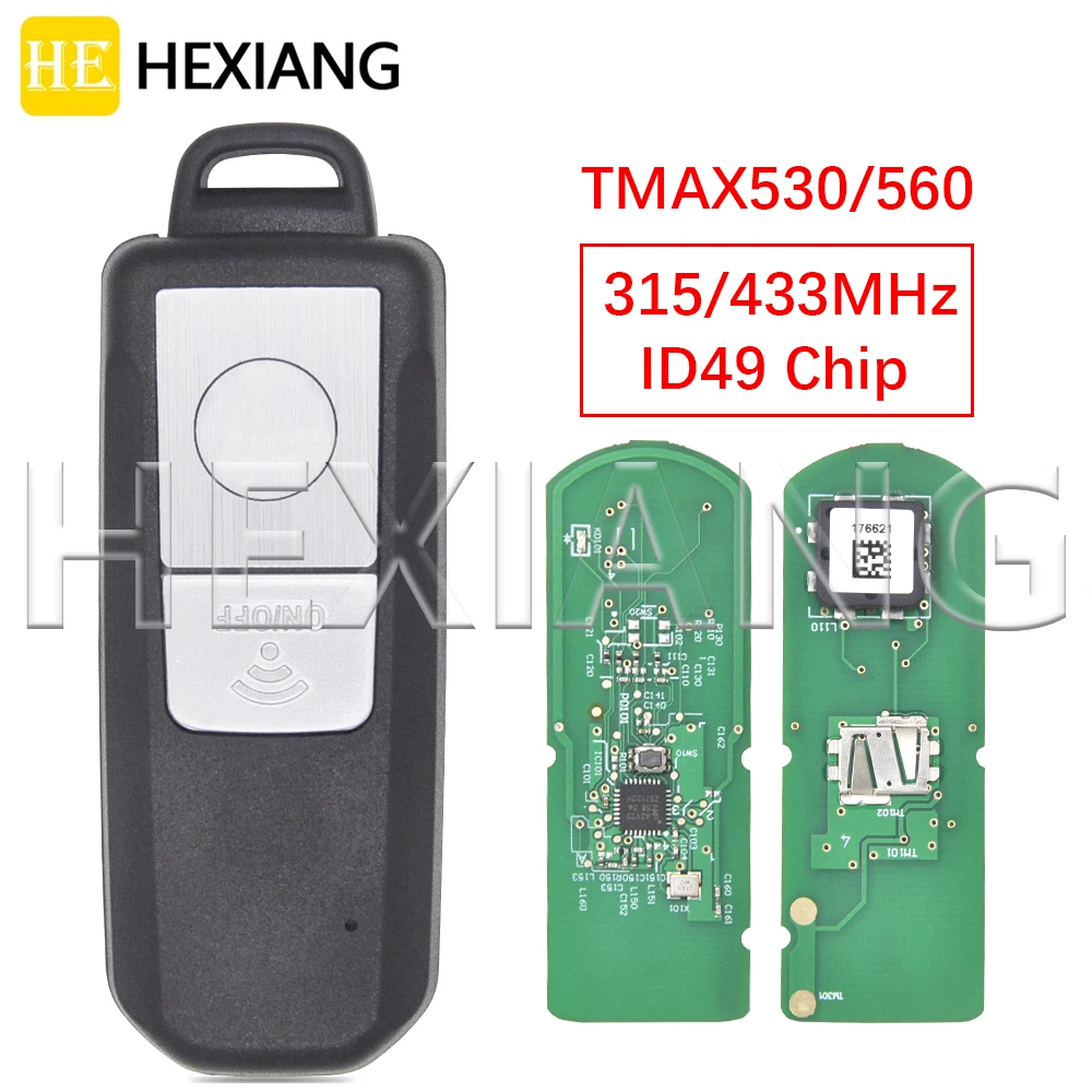 

HE 315/433MHz ID49 Chip Motorcycle Remote Key For YAMAHA T-MAX-530 T-MAX-560 TMAX530 TMAX560 2016-2021 Year