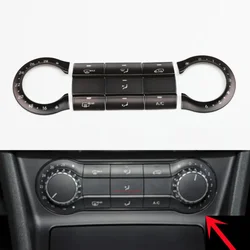 Car Center Console Air Conditioning Switch Button Stickers Fit For Mercedes Benz A B Class W176 W246 CLA GLA ABS Accessories