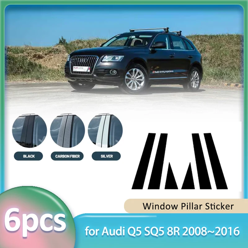 

Наклейка на окно для Audi Q5 SQ5 8R 2008 ~ 2016 2009 2010 2011, автомобильный ПК, материал B C, стойка, крышка, дверная наклейка, часть аксессуаров