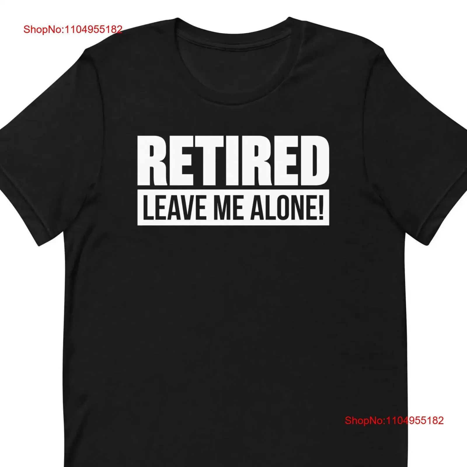 المتقاعد اتركني وحدي تي شيرت RetiremenT التقاعد لجد T1504 خمر غسلها قليلا مريحة أعلى لارتداء اليومي #1