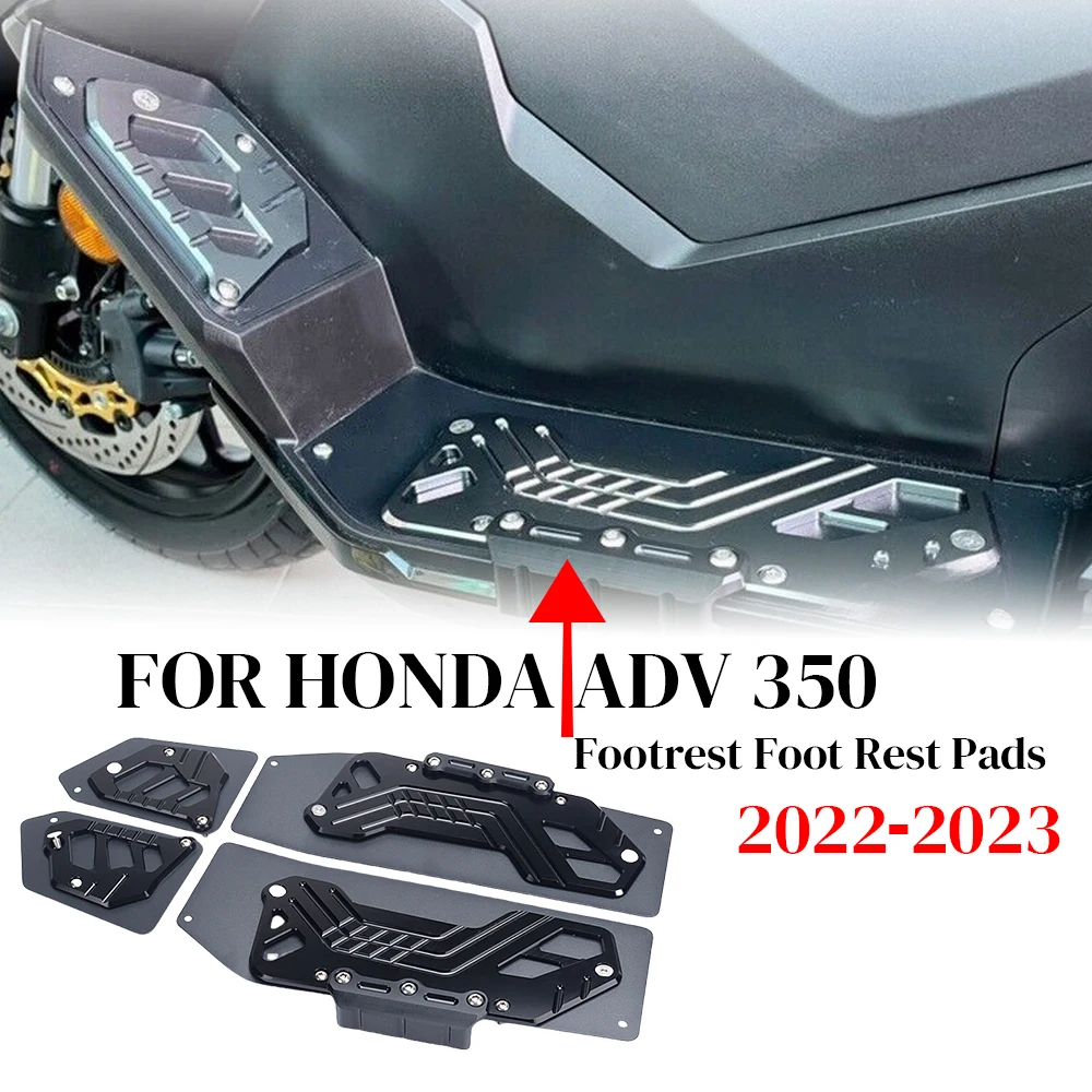 

For HONDA ADV 350 ADV-350 ADV350 2022 2023 New Motorcycle Footrest Foot Rest Pads Pedal Plate Board Pedals FootBoard Accessories