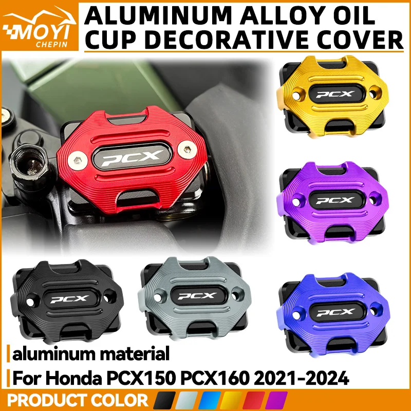 

For Honda PCX150 PCX160 pcx150 pcx160 2021-2024 2023 2022 Motorcycle CNC Front Brake Fluid Reservoir Cover Cap Decorative Guard