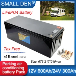 12V 600Ah 24V 300Ah LiFePO4 Battery Pack For 12.8V 25.6V E-Boat EV RV forklift inverter Golf cart Solar Parking air conditioning