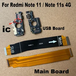 For Xiaomi Redmi Note 11 11S USB Charging Port Mic Microphone Dock Connector Board + Main Motherboard Flex Cable 4G Global