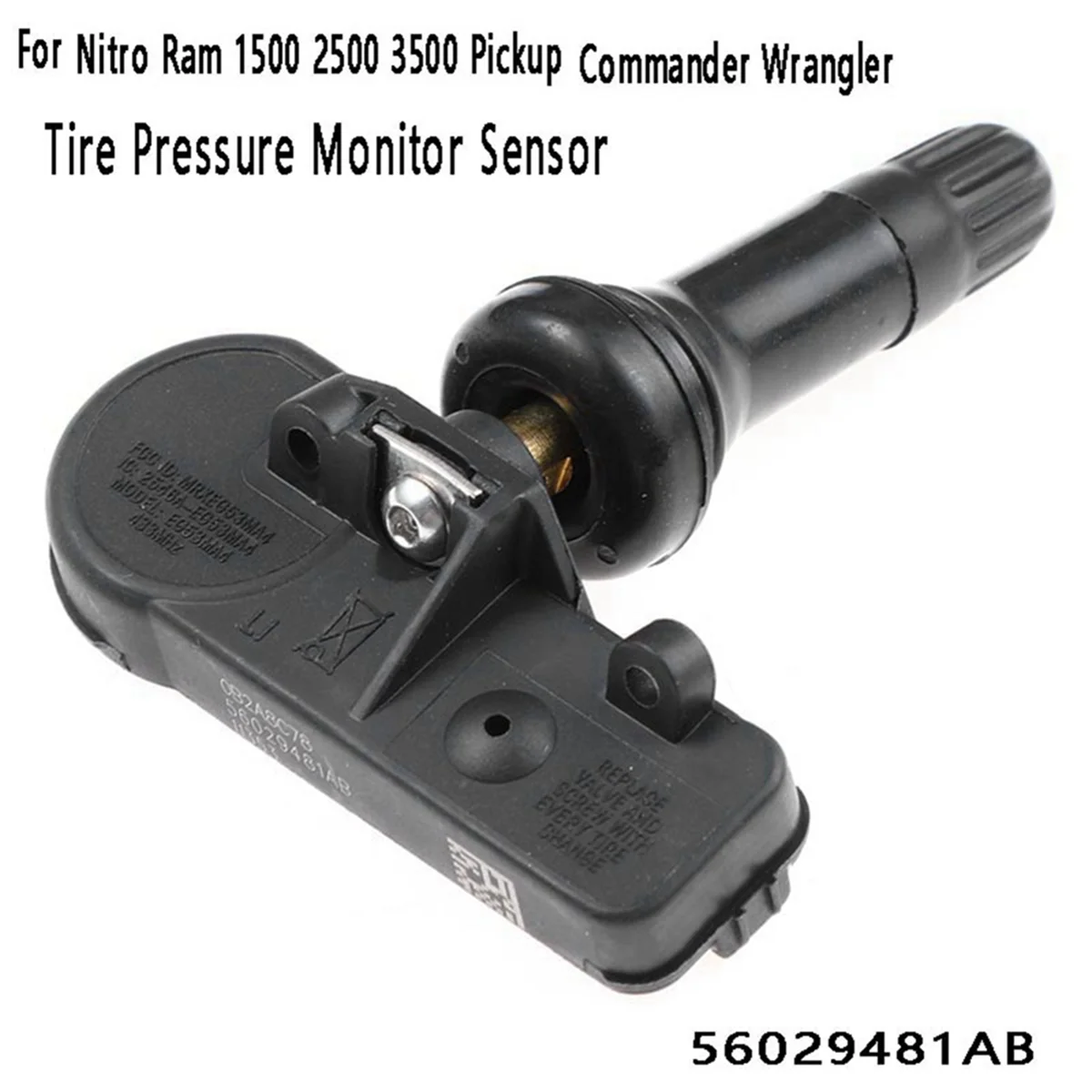 

56029359AA Датчик давления в шинах для Chrysler Grand Voyager Sebring Avenger Dodge Nitro Caliber Patriot Jeep Cherokee