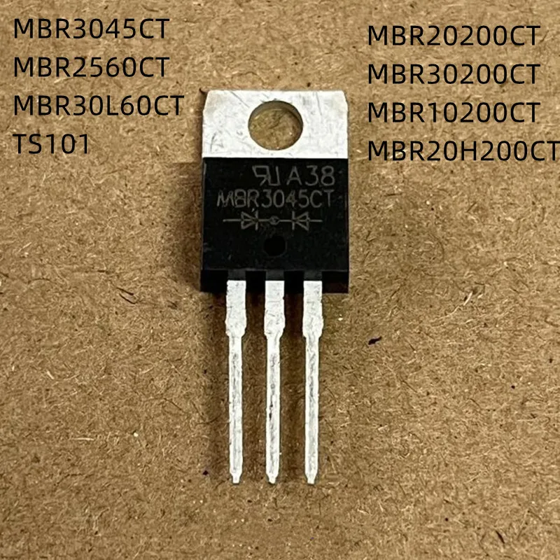 10Pcs/Lot MBR3045CT MBR2560CT MBR30L60CT TS101 MBR20200CT MBR30200CT MBR10200CT MBR20H200CT TO-220 New Original Schottky Diode