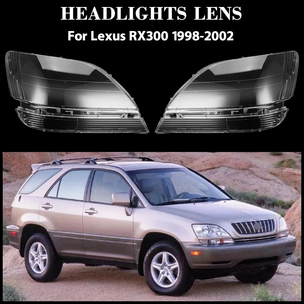 

For Lexus RX300 1998 1999 2000 2001 2002 Front Headlight Cover Transparent Shade Lamp Headlamp Shell Plexiglass Replace Original