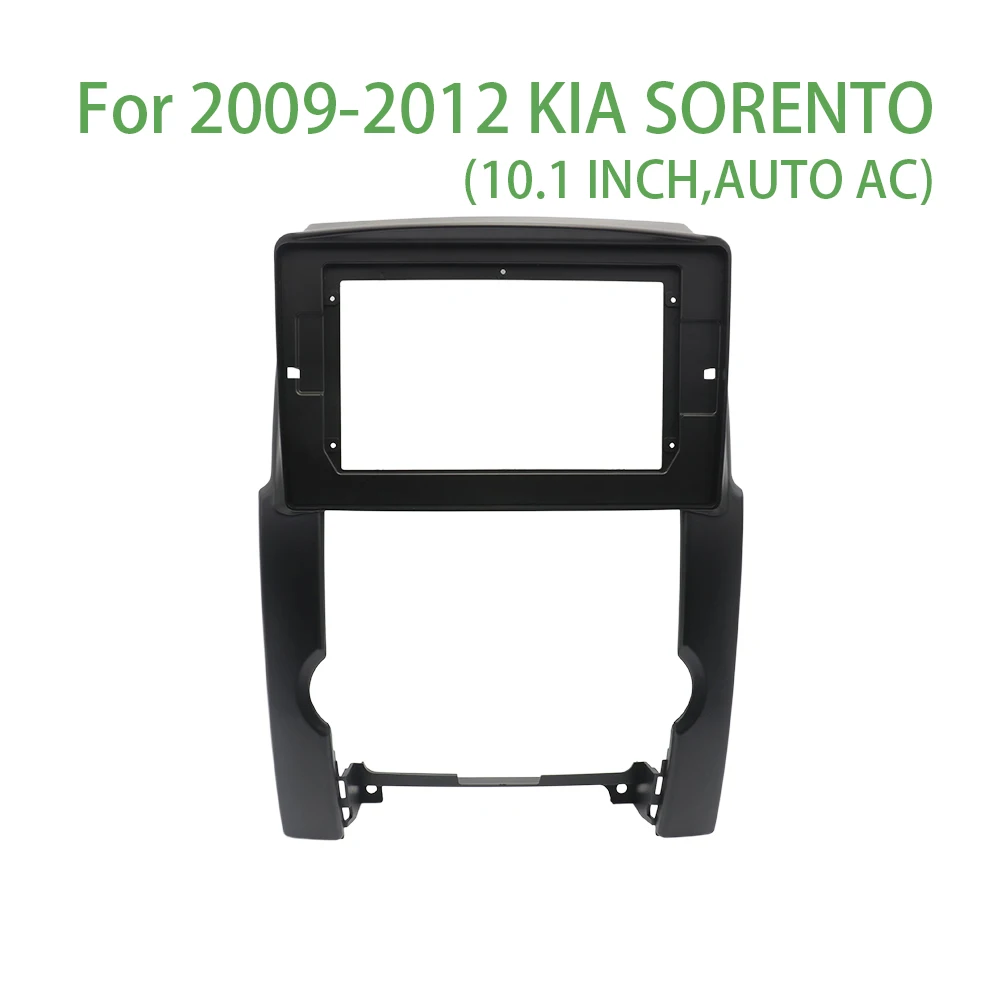 For 2009-2012 KIA SORENTO Car Accessories 10.1 Inch Frame Fascia Adapter Android Radio Audio Dash Fitting Panel Kit