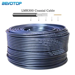 LMR300 Coaxial Cable High Quality Low Loss LMR-300 50 Ohm 50-5 Pigtail Jumper Wire Cord1M 3M 5M 10M 15M 20M 30M 40M 50M 200M