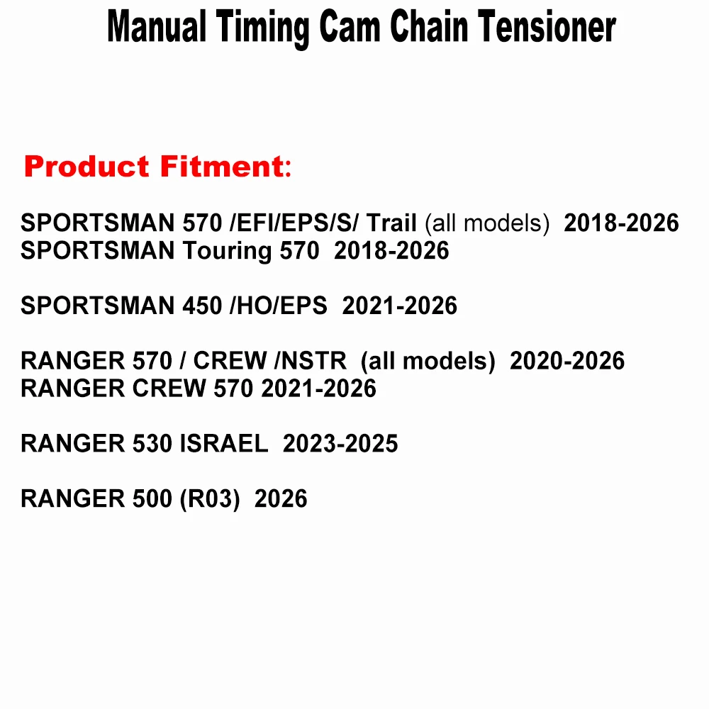 Manual Cam Timing Chain Tensioner Adjuster For POLARIS RANGER 570 CREW 570 , SPORTSMAN 570 450 HO/EPS , PILOT / PRO XD MID-SIZE