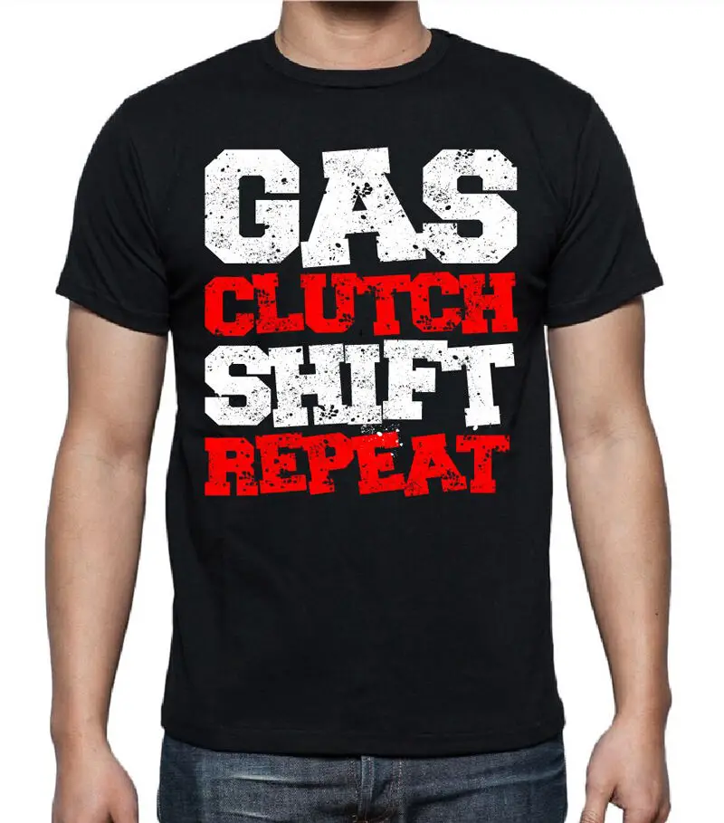 Gas Clutch Shift Repeat Black T Shirt S 2XL Tuner Boost Turbo JDM