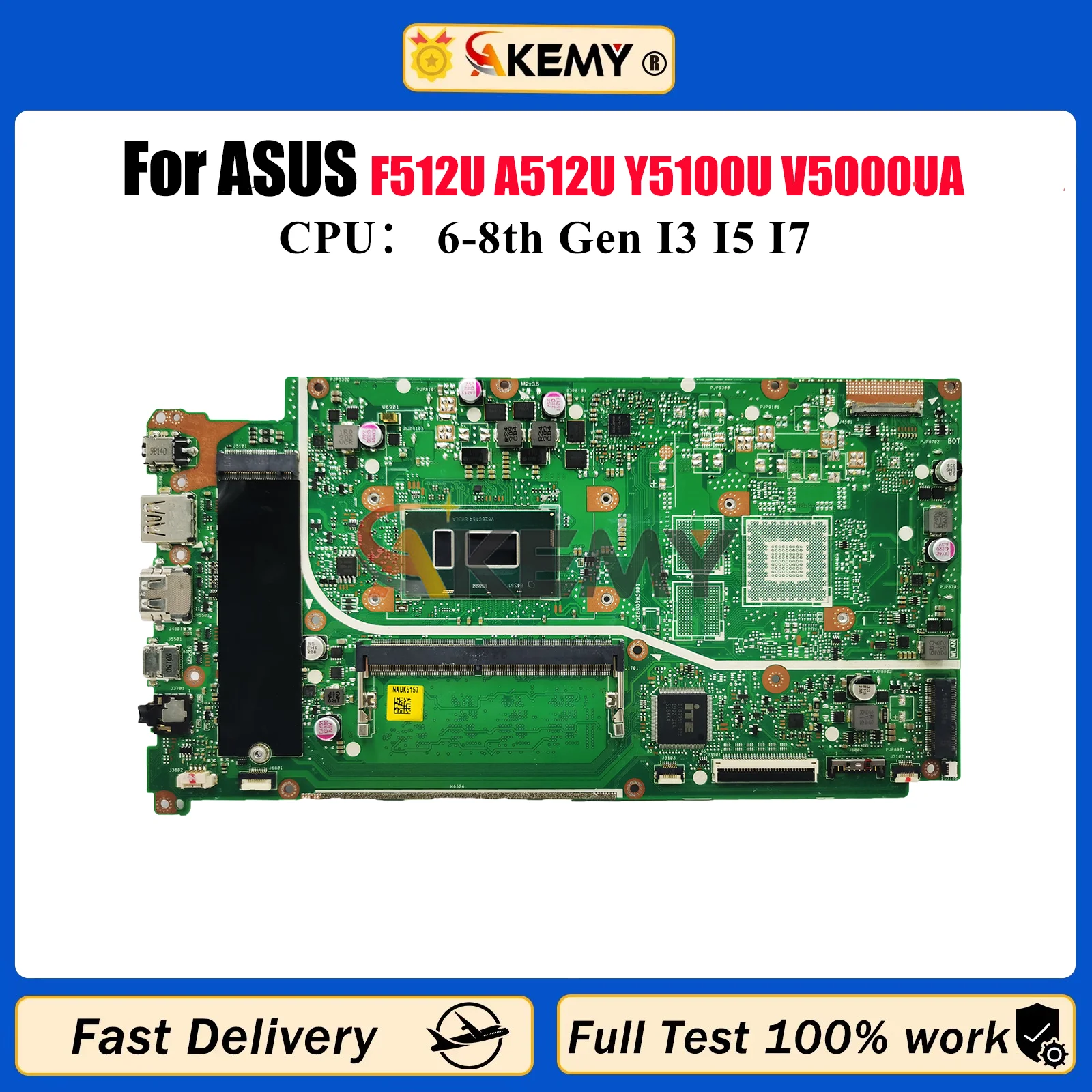 

X512UA Материнская плата для ноутбука ASUS VivoBook X512U F512U A512U Y5100U V5000UA X512UA X512UF X512UB Материнская плата с процессором I3 I5 I7