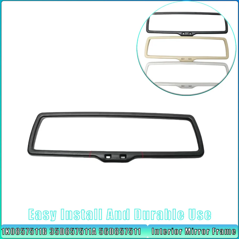 1pcs Black/Beige/Gray Durable Interior Mirror Frame for Skoda Superb Yeti Octavia VW Polo Golf Passat Tiguan Sagitar Jetta