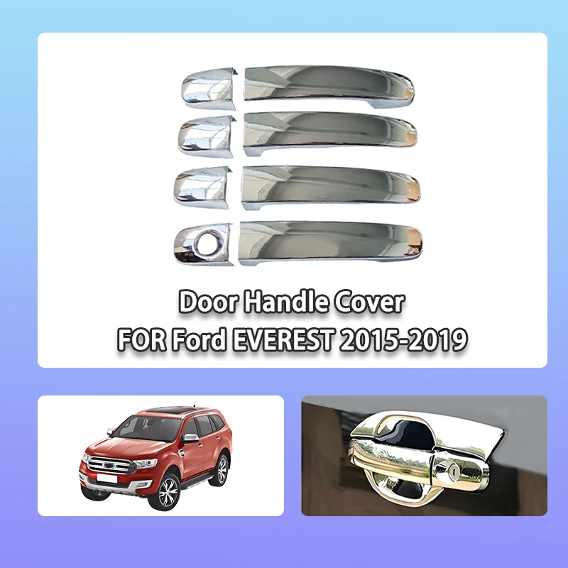 

ABS Chrome Color Door Handle Cover for Ford EVEREST 2015-2019 Body Kits Exterior door handle cover Kit