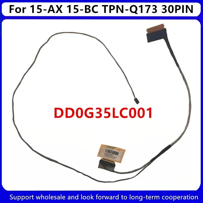 Cabo do LCD do portátil para HP, 15-AX, 15-BC, TPN-Q173, 30PIN, DD0G35LC001, novo