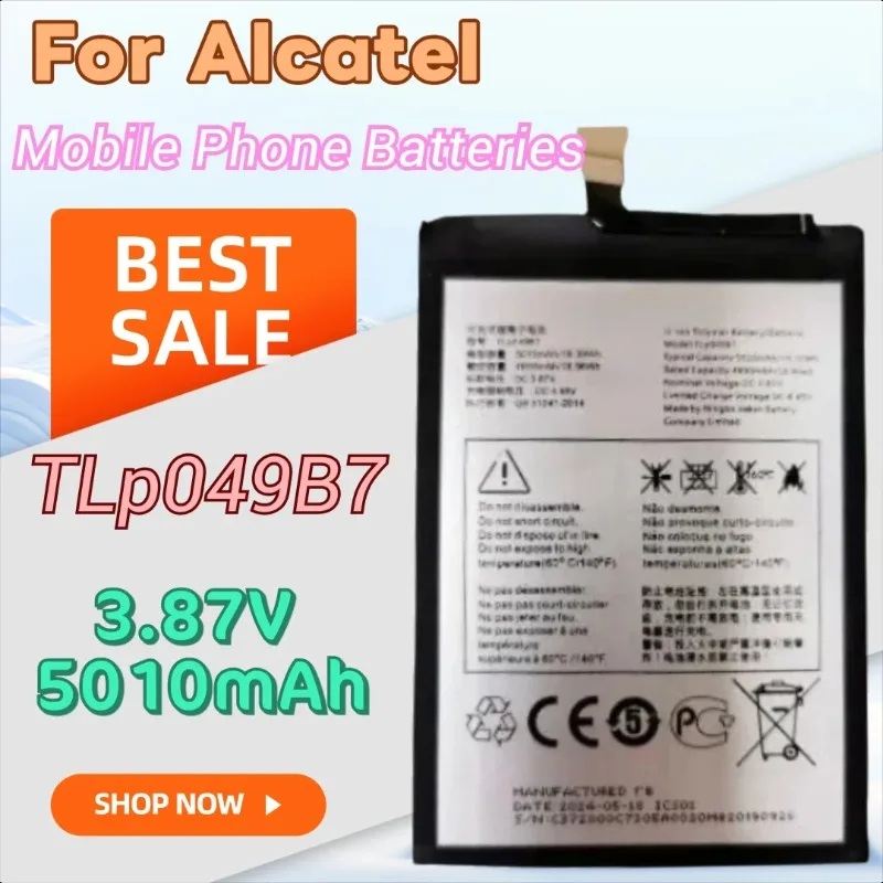 

100% New High Quality 3.87V 5010mAh Mobile Phone Battery TLp049B7 for Alcatel TCL 405 40SE T610 40 SE