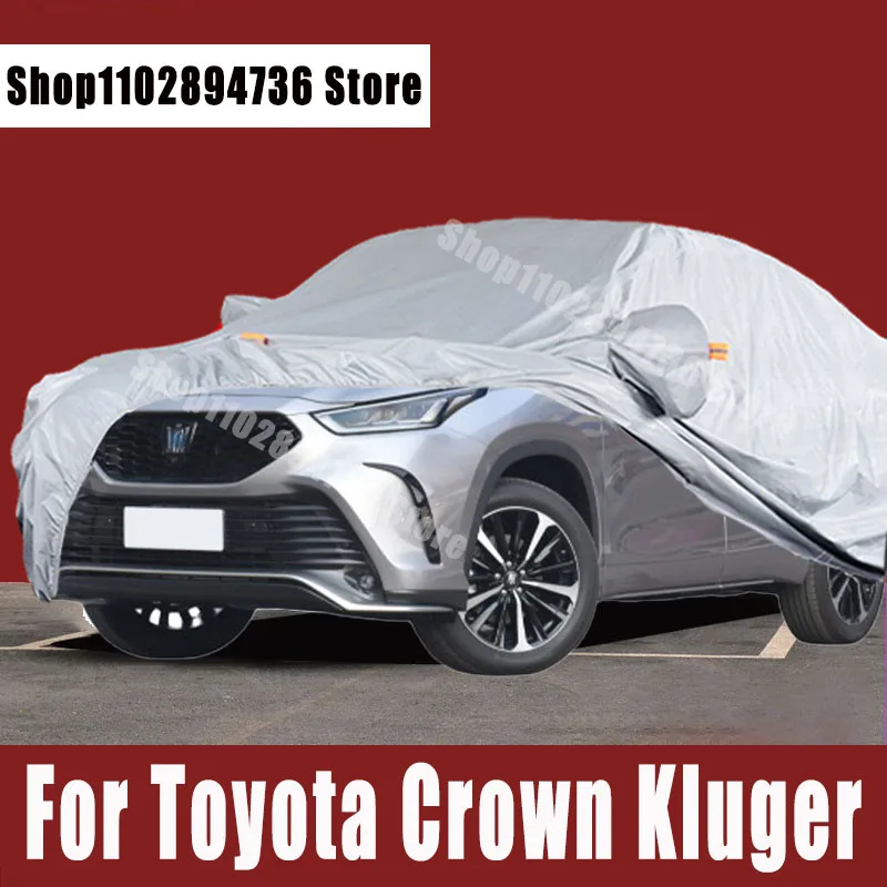 

Автомобильный защитный чехол для Toyota Crown Kluger, защита от солнца, УФ-лучей, пыли, дождя, снега