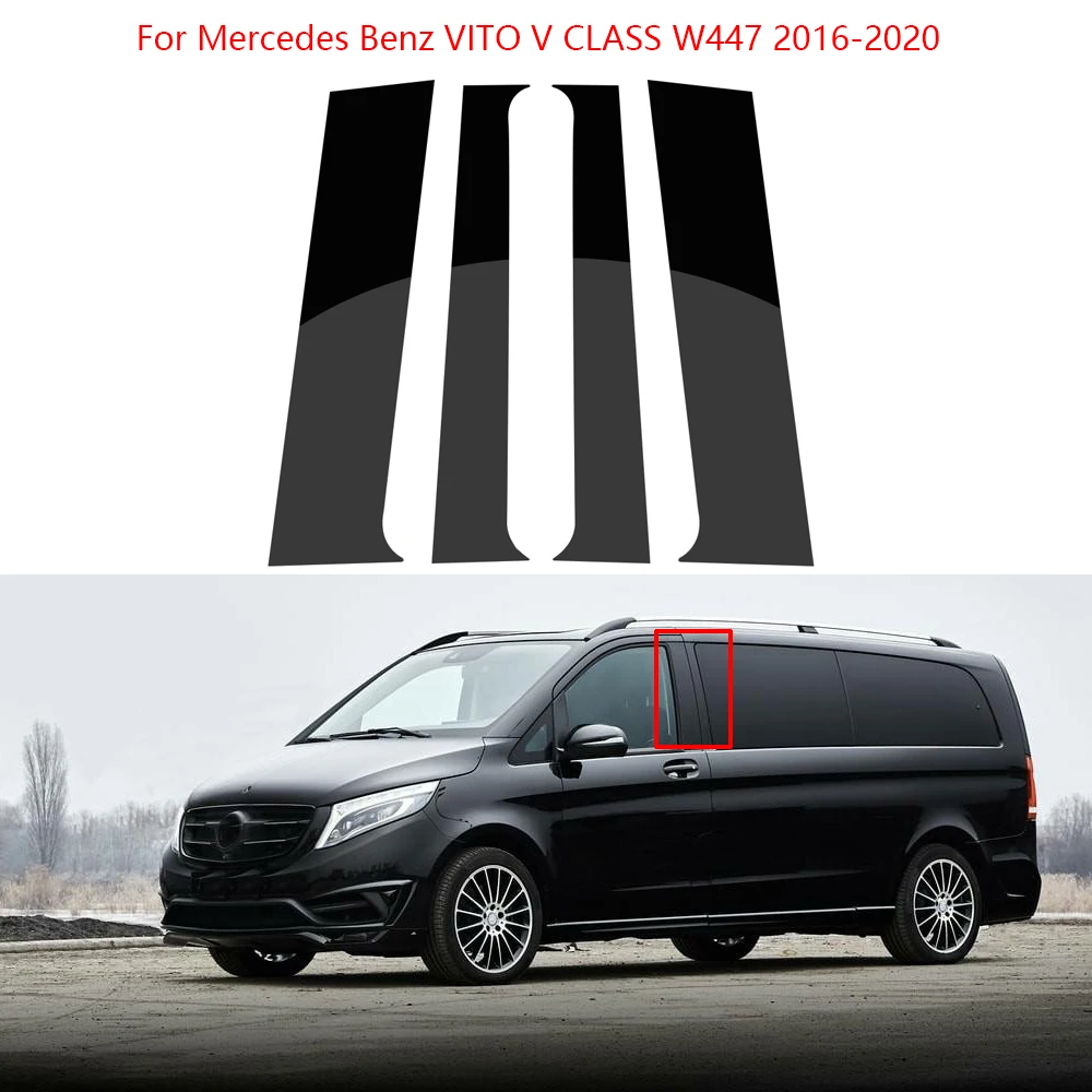 4Pcs Glossy Black Car Door Central Window Column Strip PC Pillar For Mercedes Benz VITO V CLASS W447 2016-2020 Car Accessories