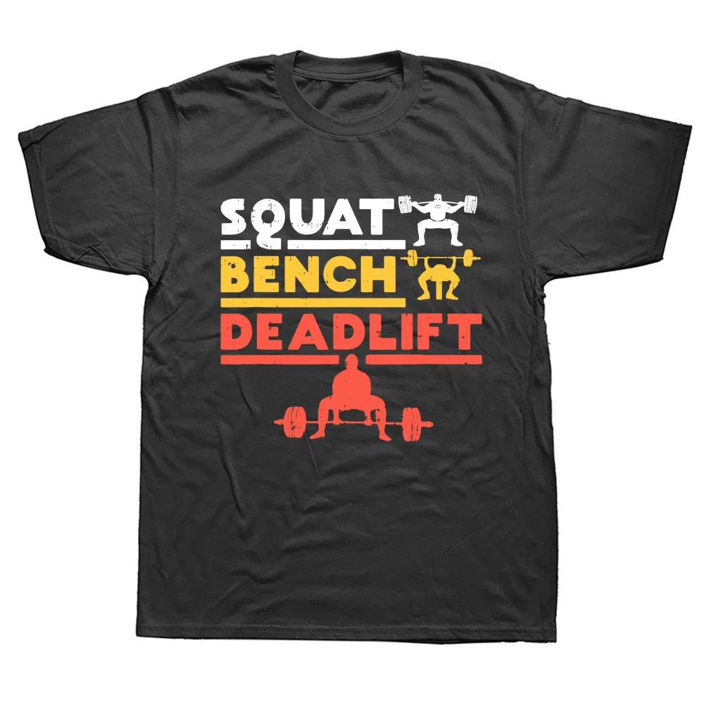 Engraçado powerlifting agachamento banco deadlift levantamento de peso t camisas vintage streetwear manga curta presentes aniversário verão camiseta