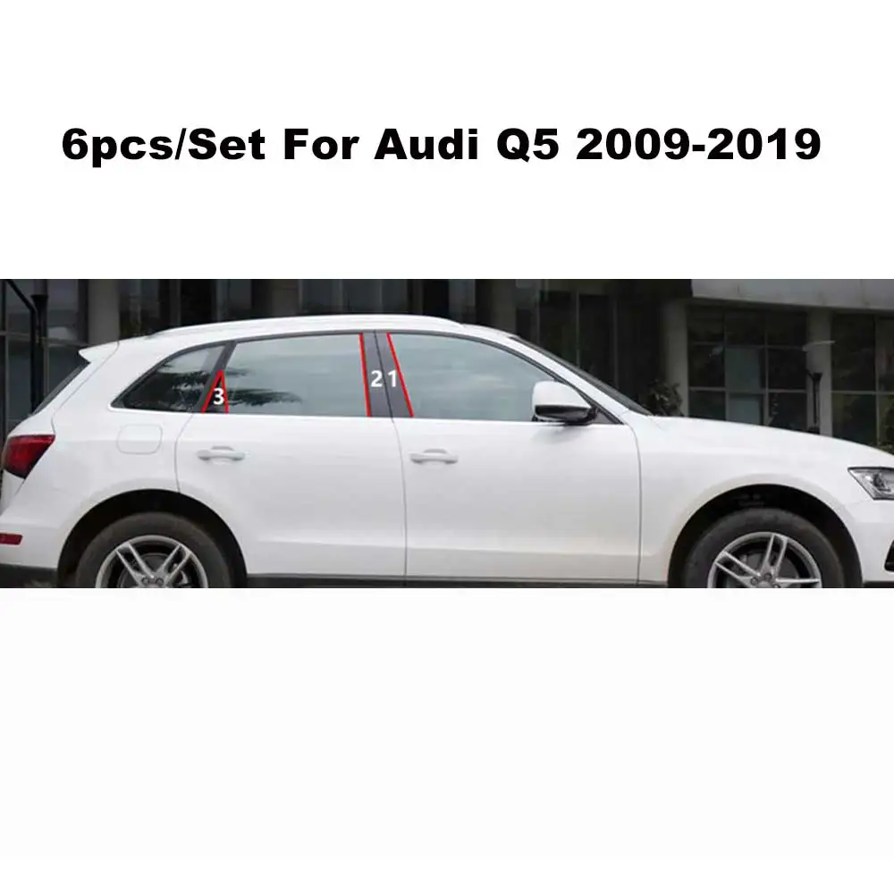 

6PCS Car Window B C Pillars Auto Stickers Trim Covers Car Styling For Audi Q5 2009-2019 External AUTO Accessories