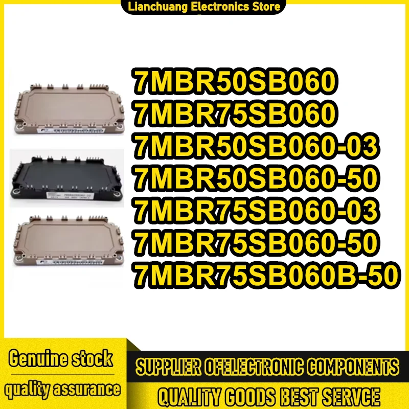 

7MBR50SB060 7MBR75SB060 7MBR50SB060-03 7MBR50SB060-50 7MBR75SB060-03 7MBR75SB060-50 7MBR75SB060B-50 MODULE in stock