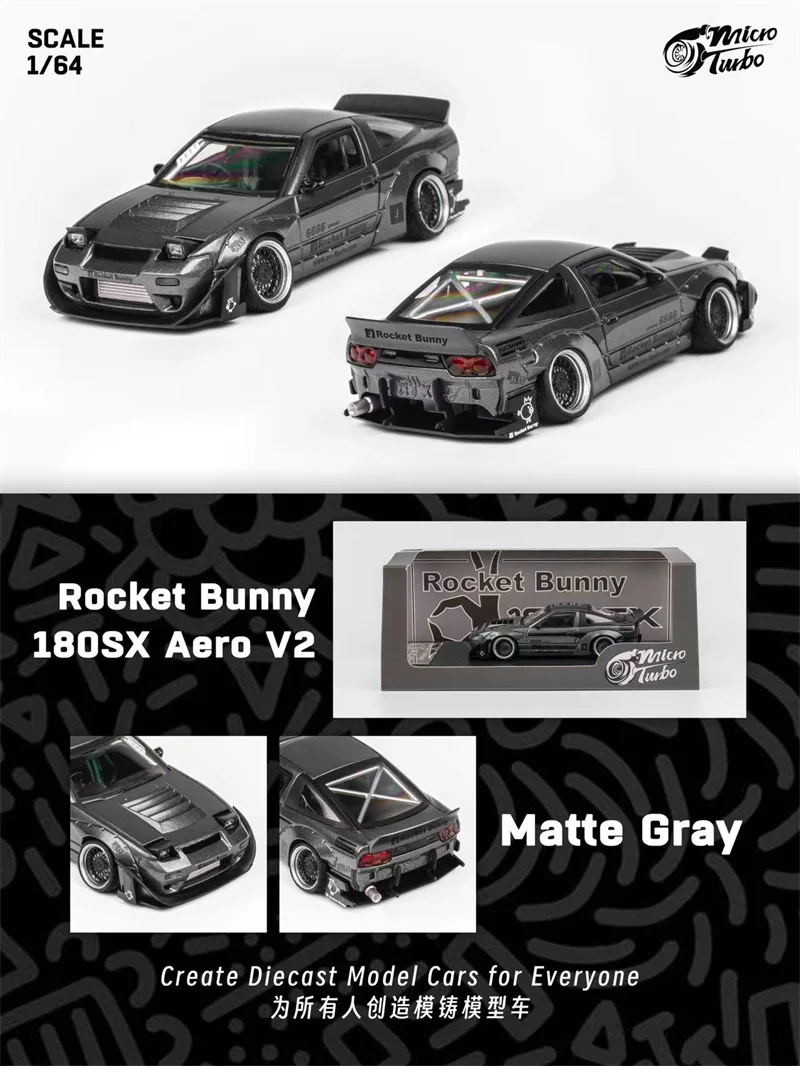 

Micro Turbo 1:64 180SX Rocket Bunny Matte Grey limited999 Diecast Model Car