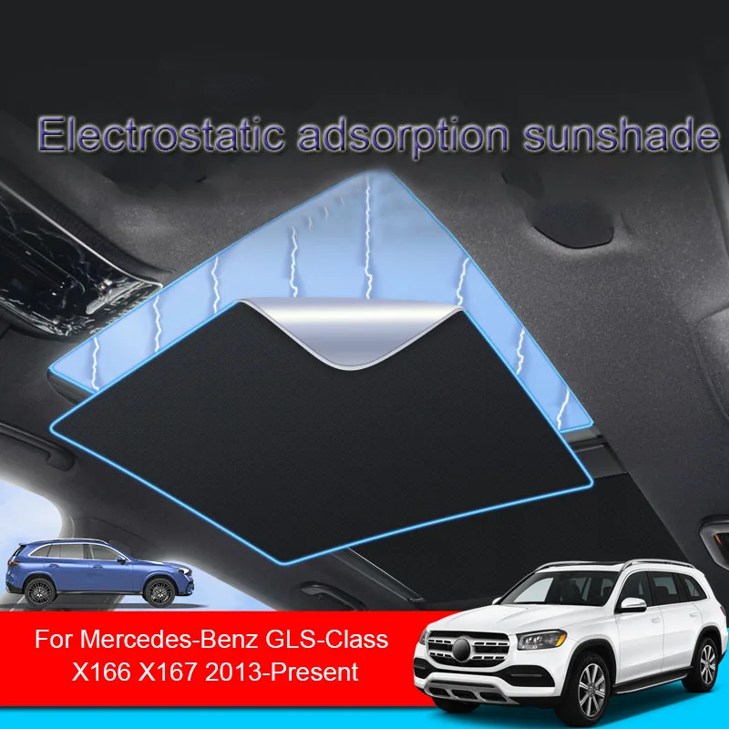 Car Electrostatic Adsorption Sunroof Sunshade For Mercedes-Benz GLS-Class X166 X167 2013-2025 Heat Insulation Internal Accessory