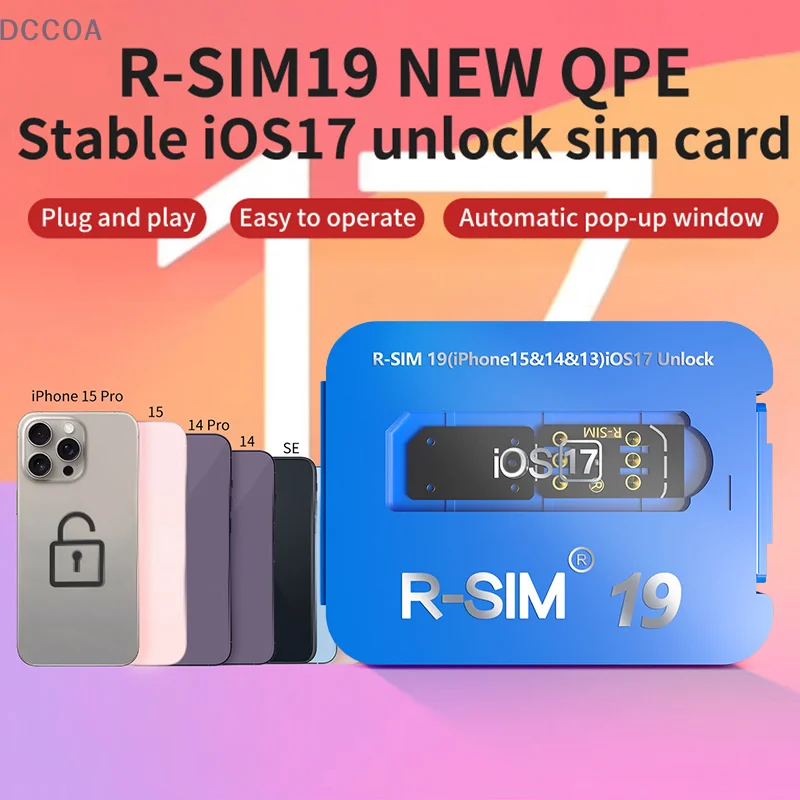 R-SIM19 nowa stabilna karta QPE IOS17 do pełnego zakresu odblokowania Apple 6-17