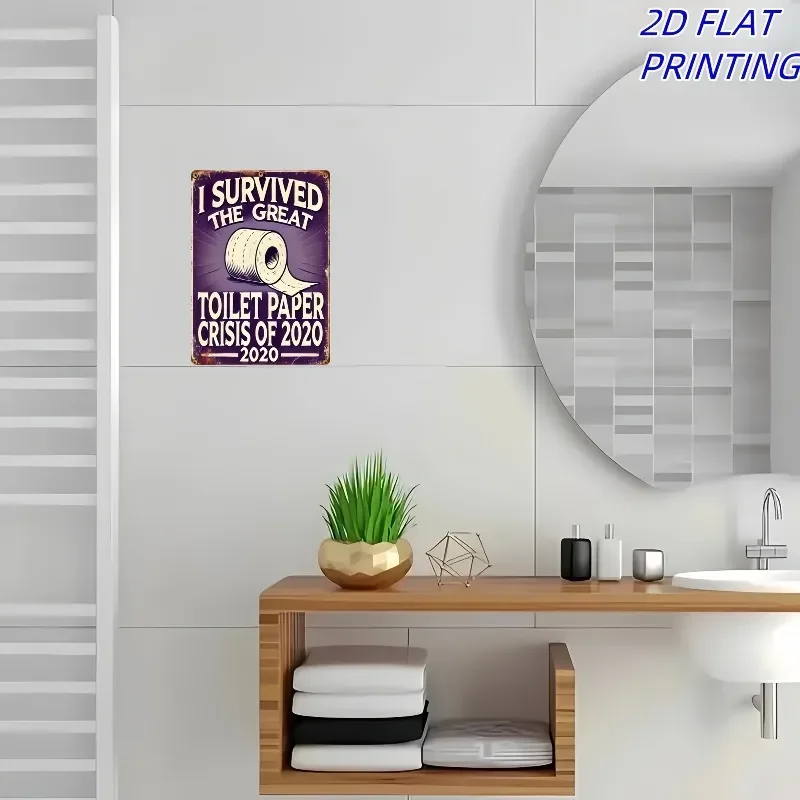 Tin Sign - I Survived The Great Toilet Paper Crisis Of 2020 Vintage Durable Metal Plaque Wall Decor, Home Bathroom Bar Man Cave