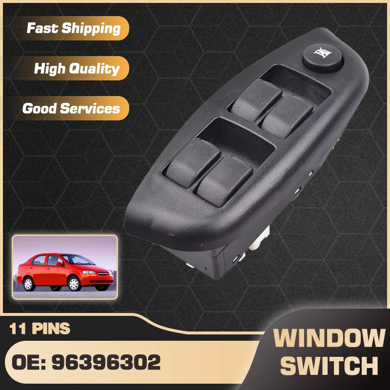 

Electric Master Window Control Switch For Chevrolet Aveo Kalos Lova Nexia Daewoo Gentra Kalos Pontiac G3 Wave 2004-2005 96396302