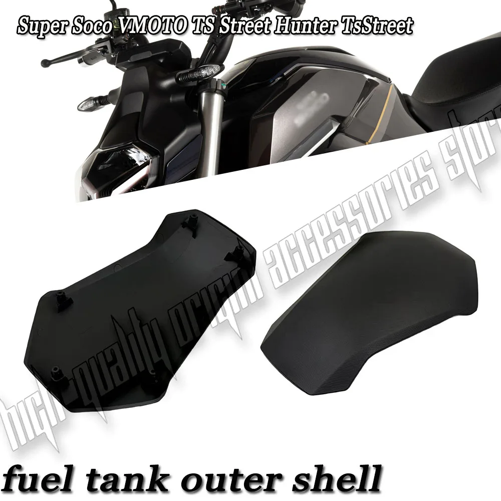 

For Super Soco VMOTO TS Street Hunter TsStreet Motorcycle parts Fuel tank shell fuel tank decorative shell front storage shell