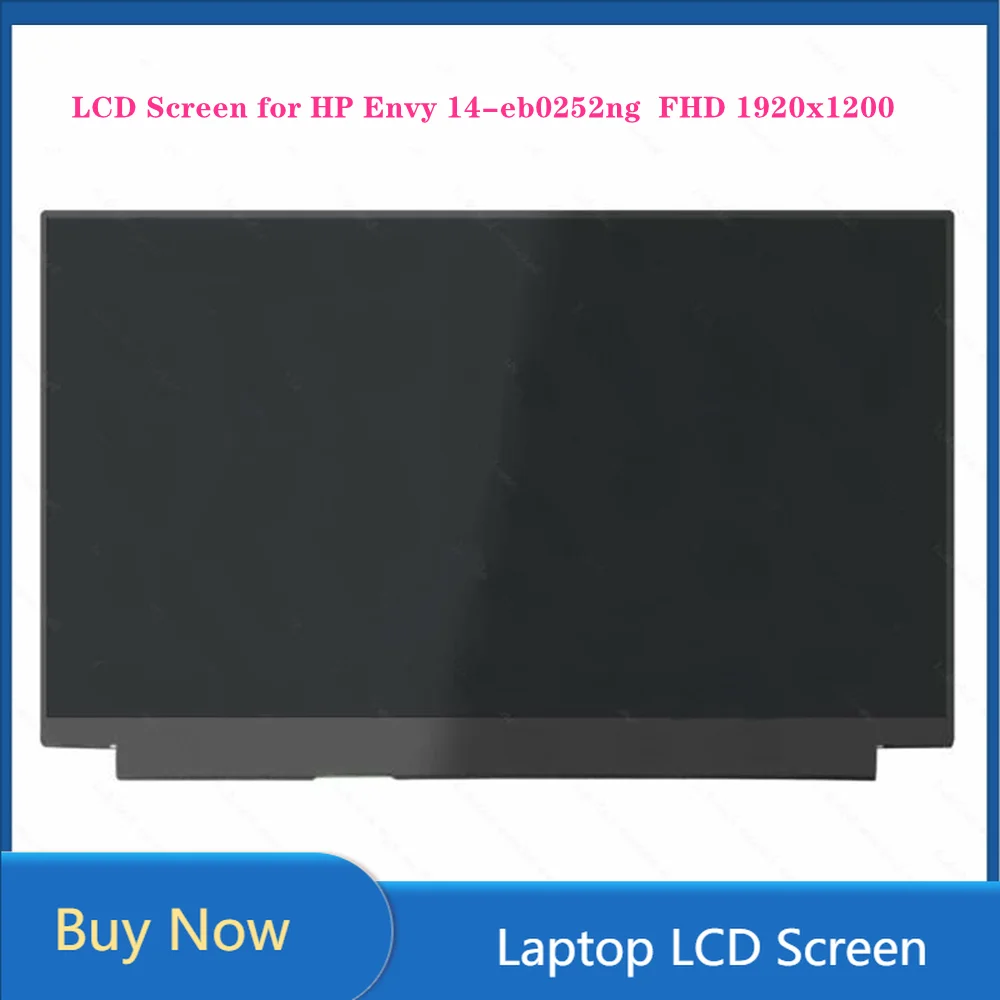 

14 Inch LCD Screen Laptop IPS Panel Display for HP Envy 14 Series 14-eb0252ng FHD 1920x1200 60Hz