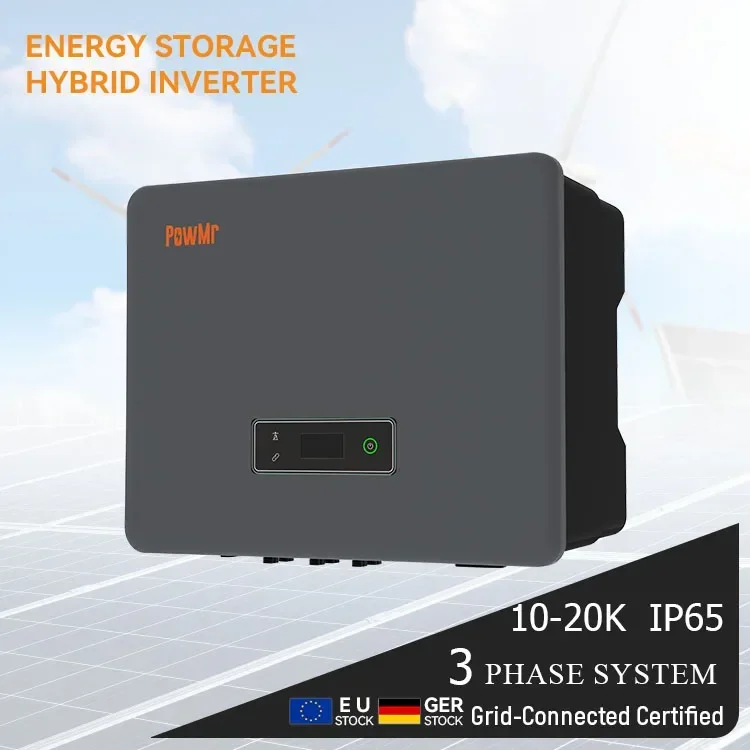 PowMr 10/15/20/25KWh High Voltage Energy Storage Battery 12KW/20KW 135-750V HV Three Phase Hybrid Solar Inverter