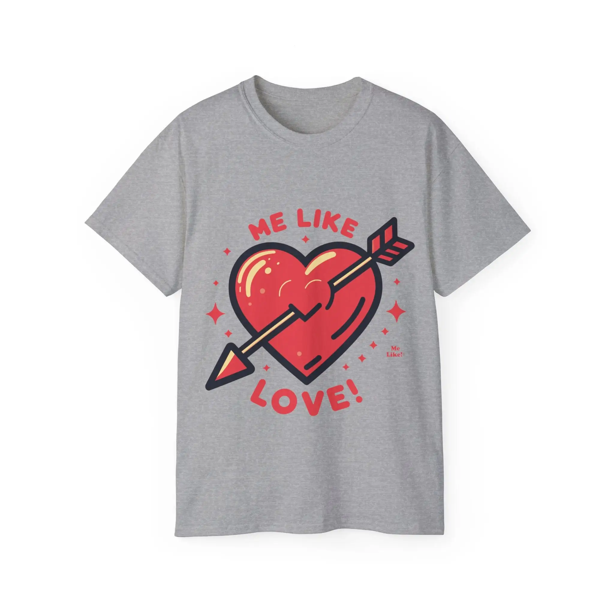 

Valentine s Day shirt for Me Like Love Ultra Cotton T 1
