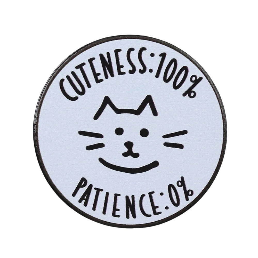 Lustige Katzen-Emaille-Pins Niedlichkeit 100% Geduld 0% Tier-Broschen Kreative und Humorvolle Abzeichen Schmuckgeschenk für einen Freund – Detail 5