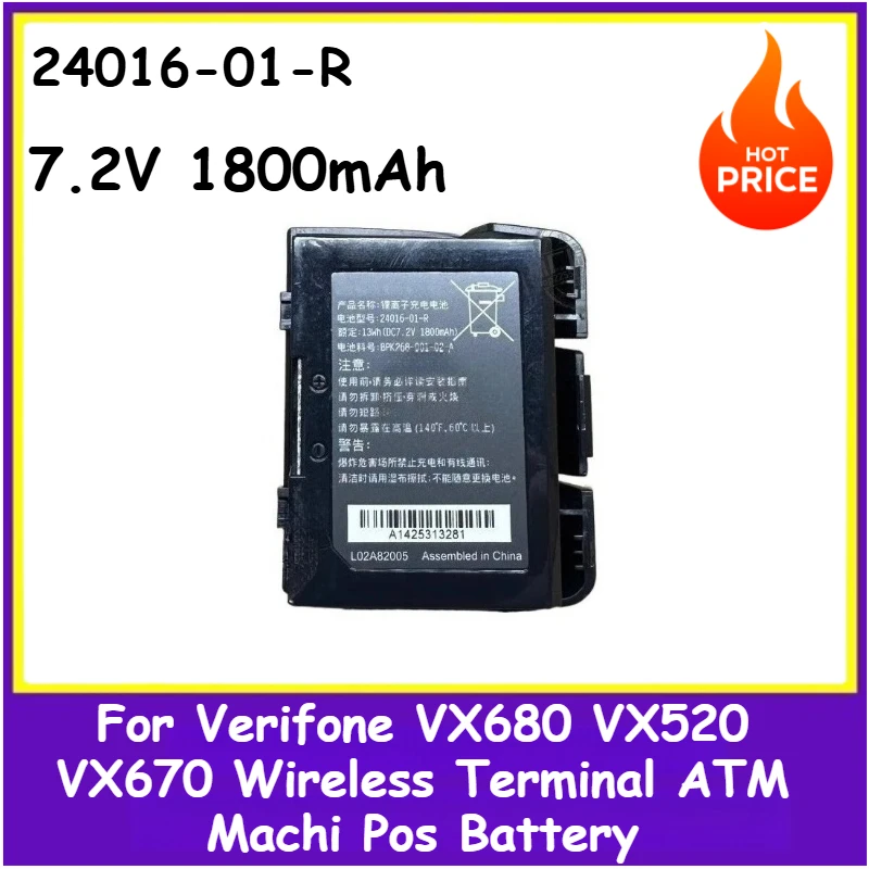 

Новая высококачественная сменная батарея POS 24016-01-R 7,2 В 1800 мАч для Verifone VX680 VX520 VX670, беспроводной терминал ATM Machi