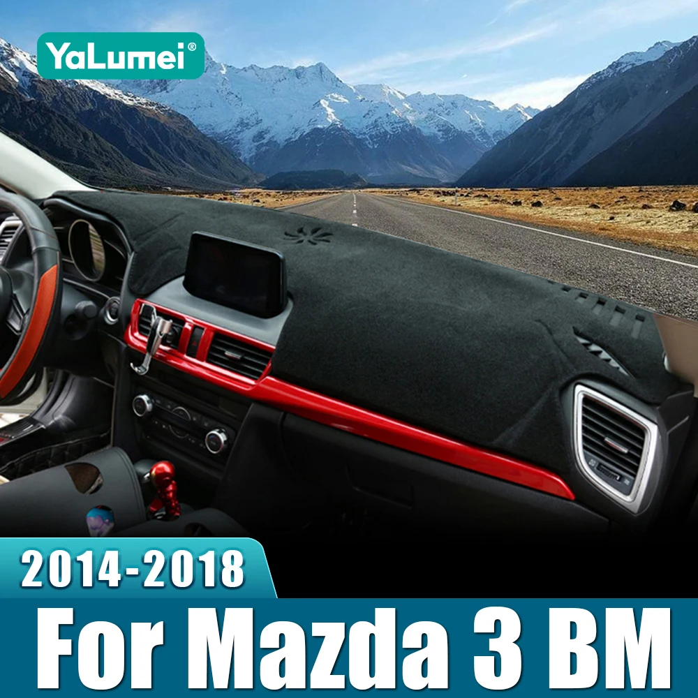 For Mazda 3 BM BN Axela 2014 2015 2016 2017 2018 Car Dashboard Cover Sun Shade Avoid Light Mat Instrument Panel Pad Accessories