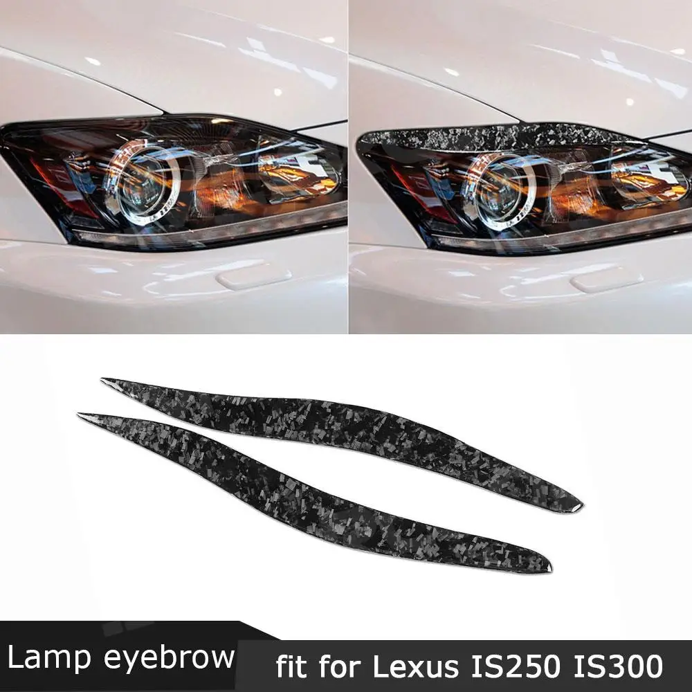 

Forged Carbon Fiber Eyebrow Headlight Covers for Lexus IS250 300 2006-2012 Front Bumper Eyelids Car Styling