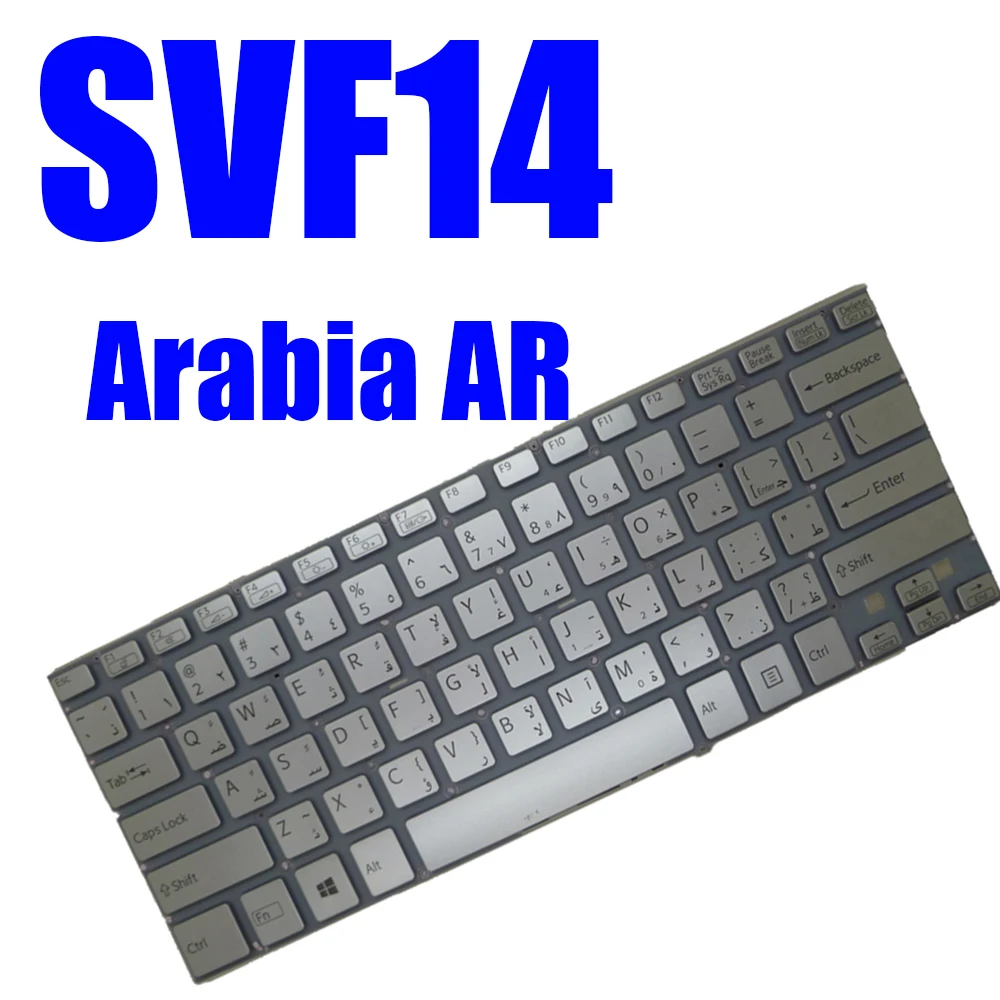 Laptop Keyboard For SONY SVF14 Silver White Black 149239181SA 149238881SA 149237381SA 149237081SA Arabia AR New