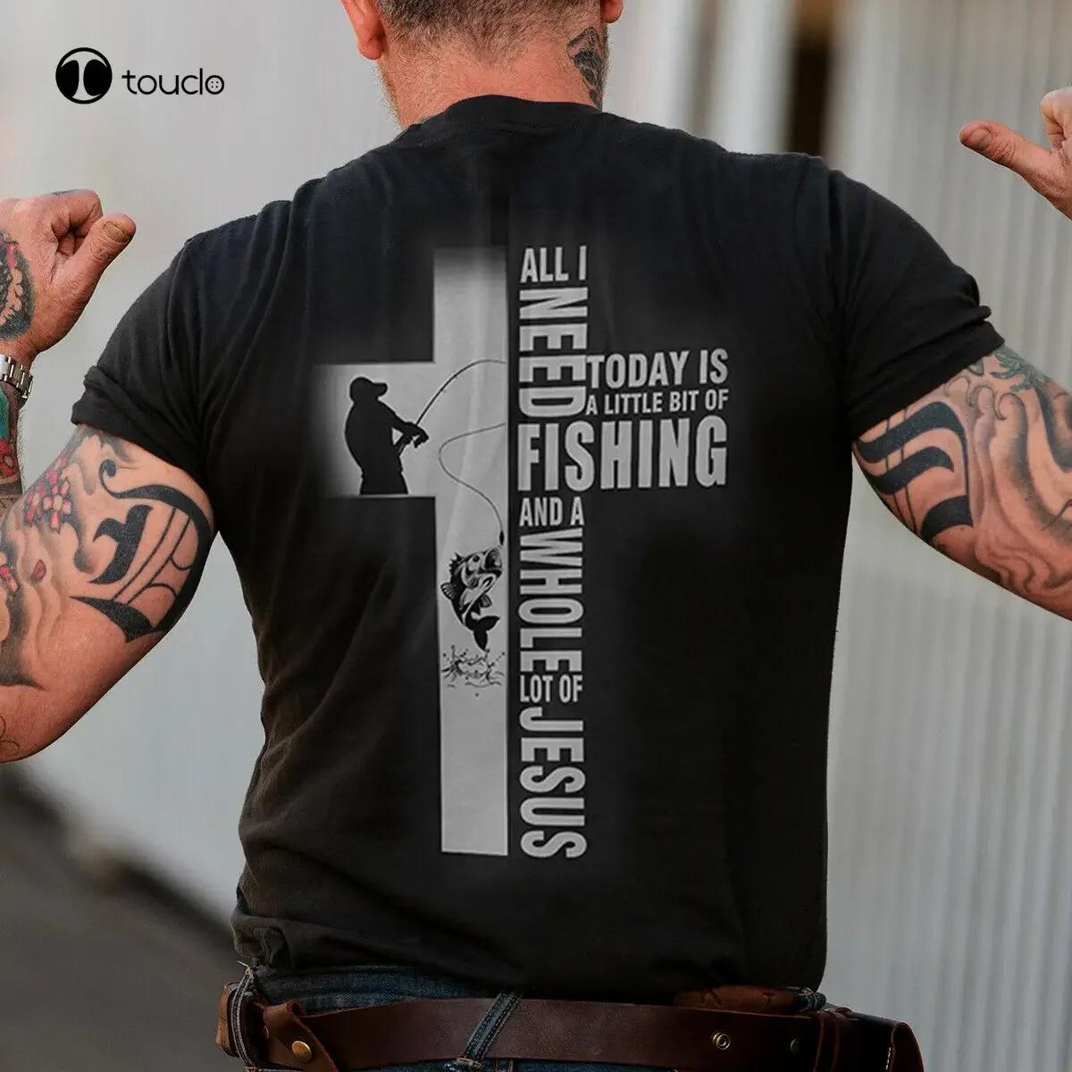 Todo lo que necesito hoy es un poco de pesca y un lote completo de camiseta de Jesús