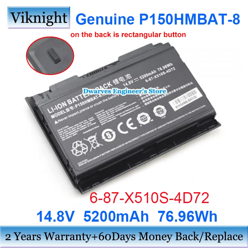 

Genuine 6-87-X510S-4D72 P150HMBAT-8 Battery For CLEVO P150SM P150EM P150HM P150HMX P151 P151EM 6-87-X510S-4D73 14.8V 5200mAh